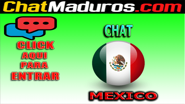 Chat Mexico Online Para Maduros